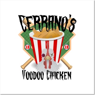 Cerrano's Voodoo Chicken Posters and Art